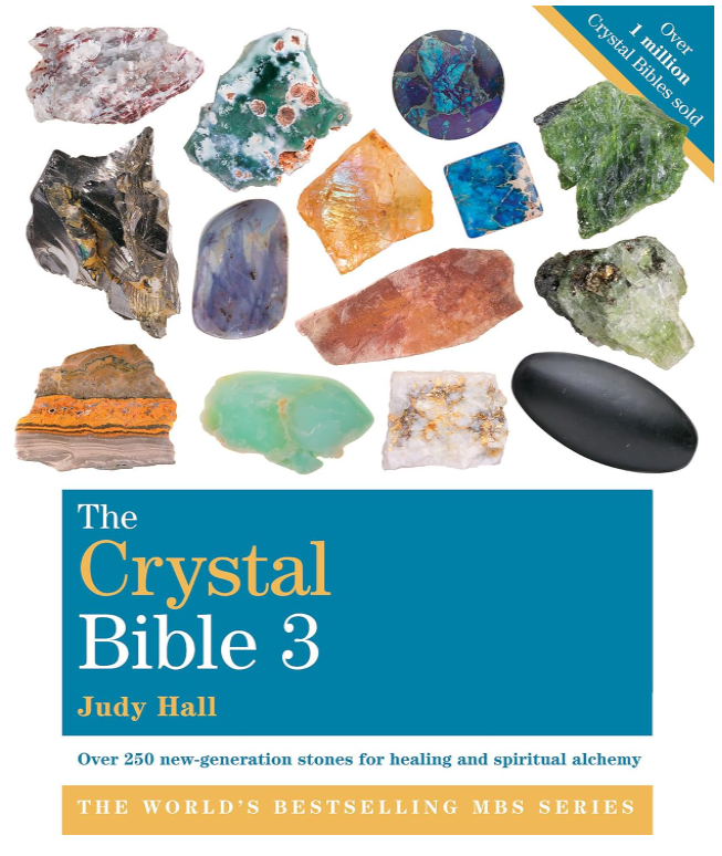 THE CRYSTAL BIBLE, VOLUME 3